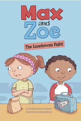 Max and Zoe : the lunchroom fight