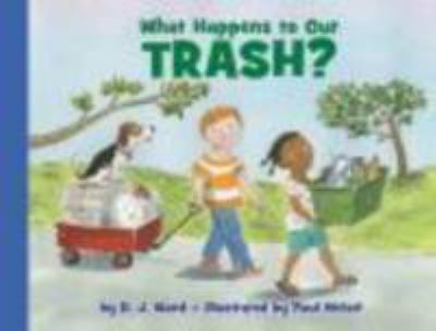 What happens to our trash?