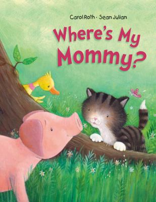 Where's my mommy?