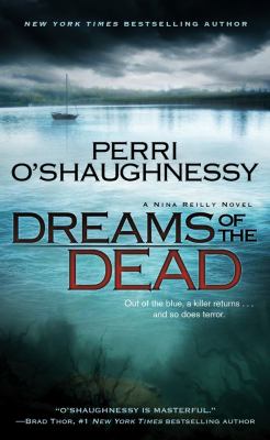 Dreams of the dead : a Nina Reilly novel