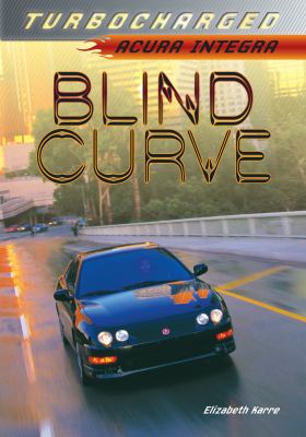 Blind curve : Acura Integra