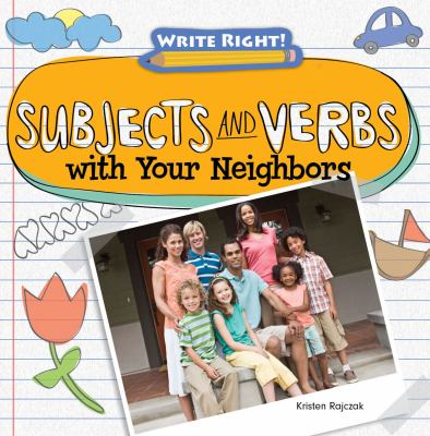 Subjects and verbs with your neighbors