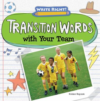Transition words with your team