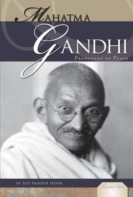 Mahatma Gandhi : proponent of peace