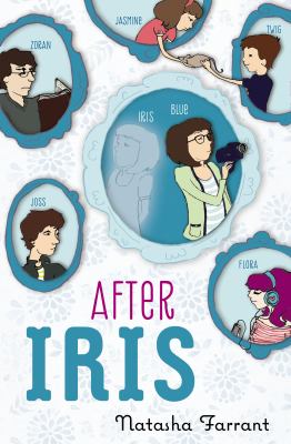 After Iris : a novel