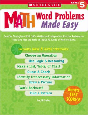 Math word problems made easy. Grade 5 /