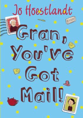 Gran, you've got mail!