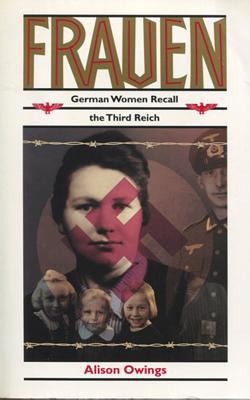Frauen : German women recall the Third Reich