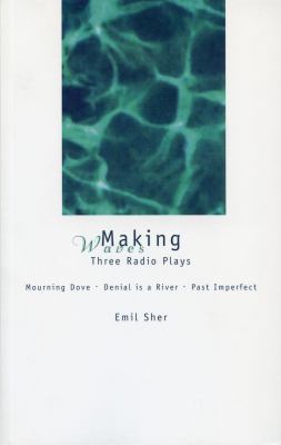 Making waves : three radio plays