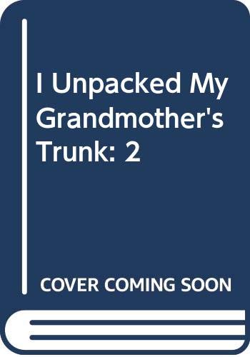 I unpacked my grandmother's trunk : a picture book game
