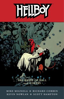 Hellboy. 11, The Bride of Hell and others /