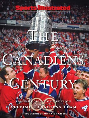 The Canadiens century