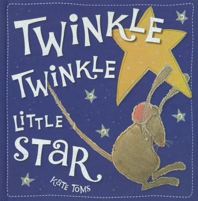 Twinkle, twinkle, little star