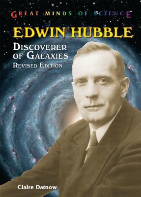 Edwin Hubble : discoverer of galaxies