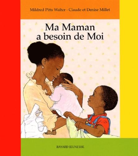 Ma maman a besoin de moi