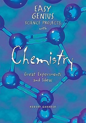 Chemistry : great experiments and ideas