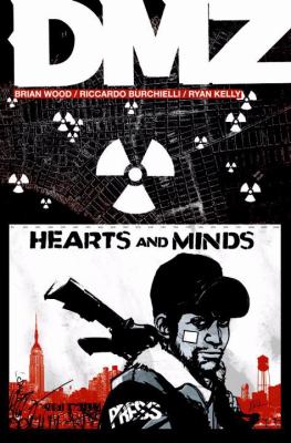 DMZ. [Vol. 8], Hearts and minds /