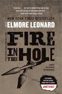 Fire in the hole : stories