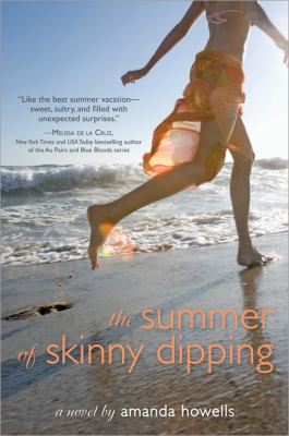 The summer of skinny dipping : a novel