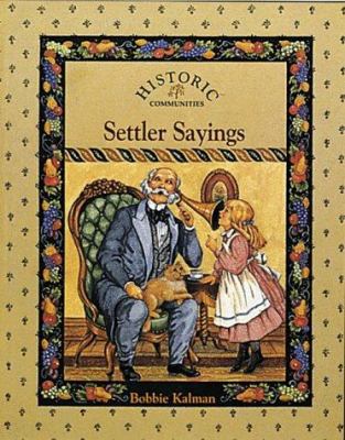 Settler sayings