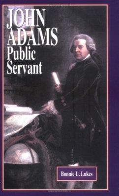 John Adams : public servant