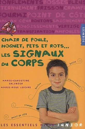 Chair de poule, hoquet, pets et rots-- : les signaux du corps