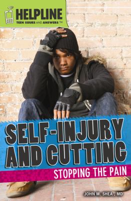 Self-injury and cutting : stopping the pain
