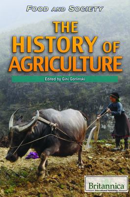 The history of agriculture
