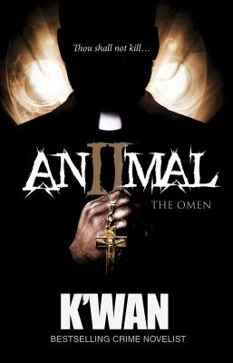 Animal II : the omen