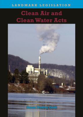 Clean air and clean water acts