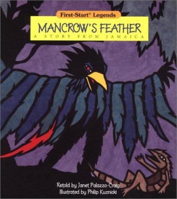 Mancrow's feather : a story from Jamaica