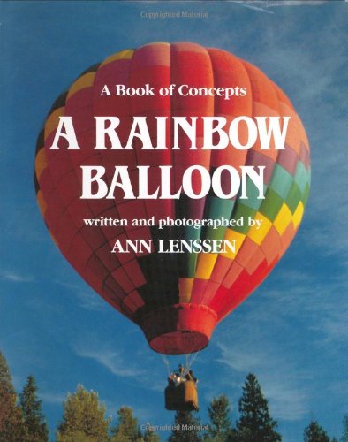 A rainbow balloon : a book of concepts