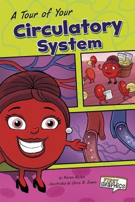 A tour of your circulatory system