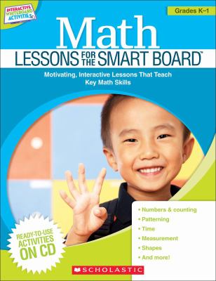 Math lessons for the Smart Board. Grades K-1 /