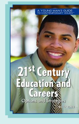 21st-century education and careers : options and strategies