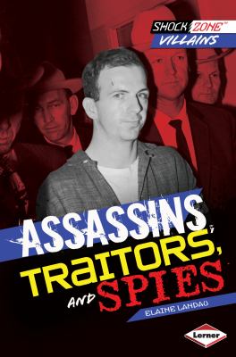 Assassins, traitors and spies
