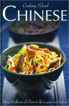 Chinese : bring the flavours of China to life in your own kitchen!