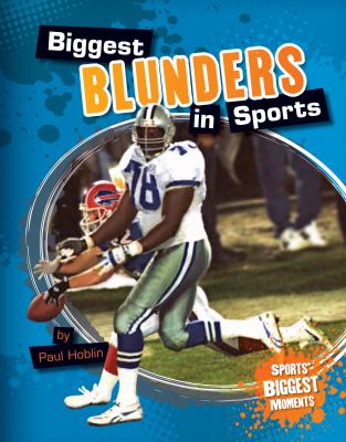 Biggest blunders in sports