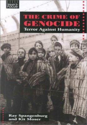 The crime of genocide : terror against humanity