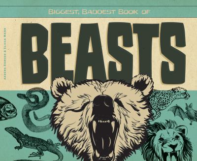 Biggest, baddest book of beasts