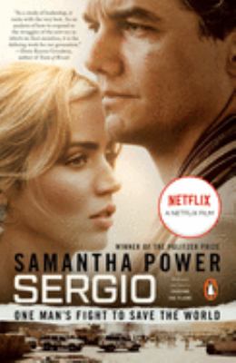 Sergio : one man's fight to save the world