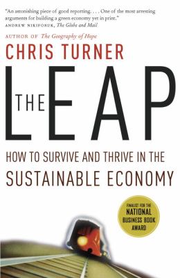 The great leap sideways : how to survive and thrive in the sustainable twenty-first century economy