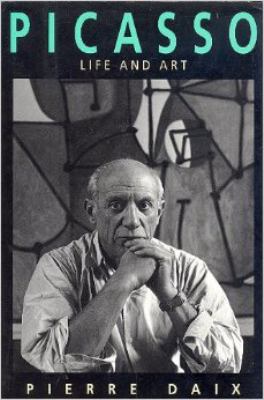 Picasso : life and art