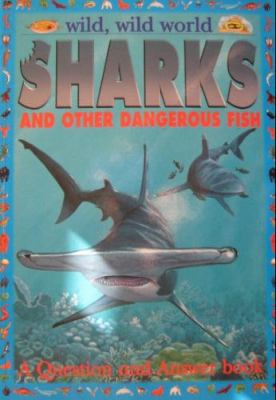 Sharks and other dangerous fish