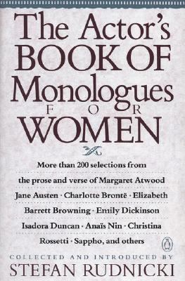 The Actor's book of monologues for women from non-dramatic sources