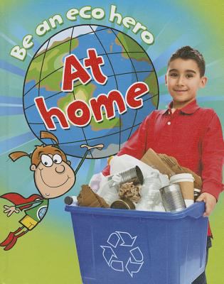 Be an eco hero at home