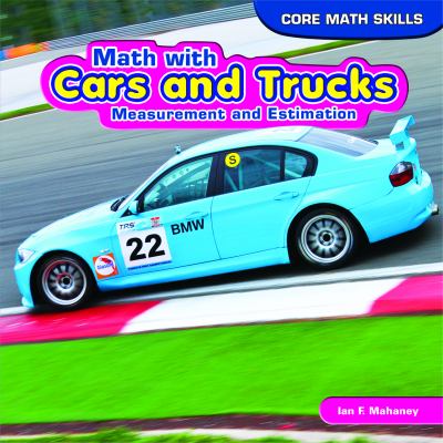 Math with cars and trucks : measurement and estimation