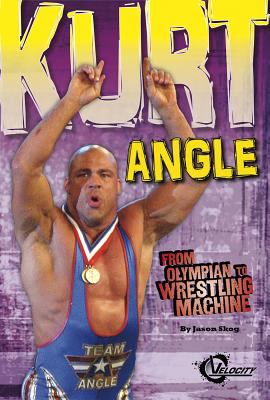 Kurt Angle : from Olympian to wrestling machine