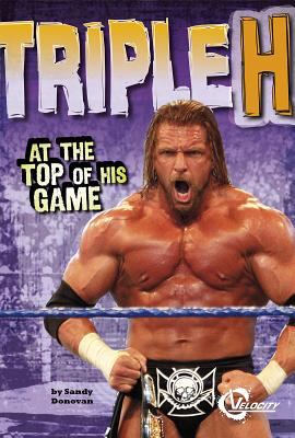 Triple H : at the top of his game