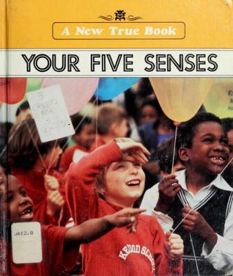 Your five senses